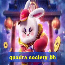 quadra society bh